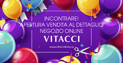 Inaugurazione del negozio online retail VITACCI!